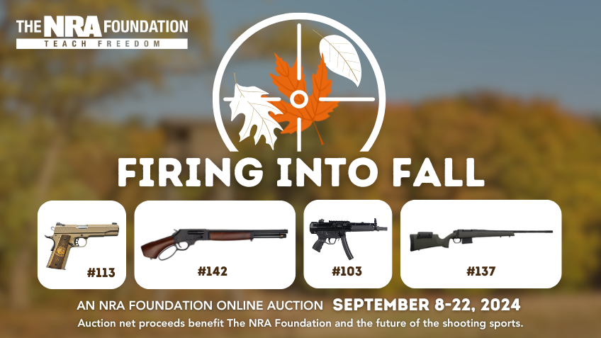 The NRA Foundation’s Firing into Fall Auction is Open